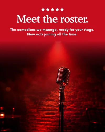 Meet the roster of comedians we manage